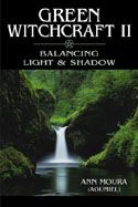 Green Witchcraft II