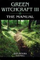 Green Witchcraft III