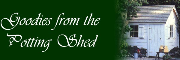 Goodies from the Potting Shed